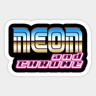 Neon and Chrome Sticker